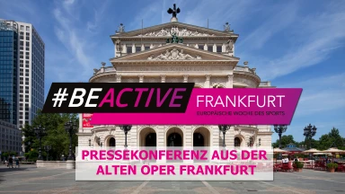 Pressekonferenz zu #BeActive Frankfurt 2020