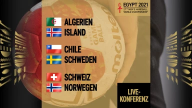 Konferenz - Vorrunde Tag 3: Handball-WM 2021