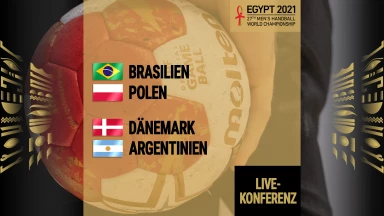 Konferenz - Vorrunde Tag 6: Handball-WM 2021