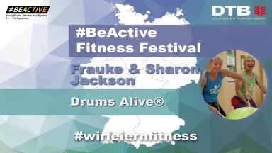 #BeActive Fitness Festival 2021: Drums Alive® mit Frauke & Sharon Jackson
