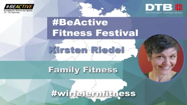#BeActive Fitness Festival 2021: Family-Fitness mit Kirsten Riedel