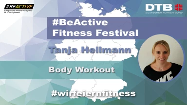 #BeActive Fitness Festival 2021: Body Workout mit Tanja Hellmann