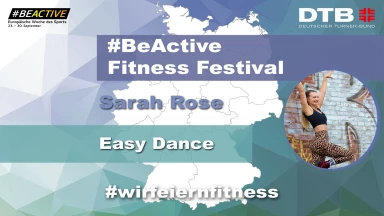 #BeActive Fitness Festival 2021: Easy Dance mit Sarah Rose