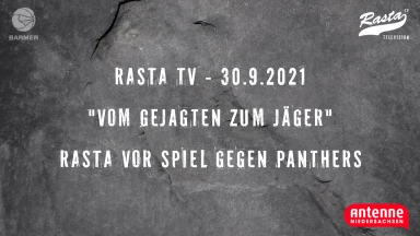 RASTA TV: Vom Gejagten zum Jäger! (30.9.21)