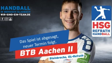 HSG Refrath-Hand vs. BTB Aaachen 2