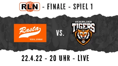 RLN-Finale: SC RASTA Vechta vs. Aschersleben Tigers (Spiel 1)