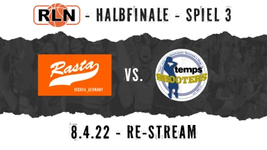 Re-Stream: SC RASTA Vechta vs. TSV Neustadt temps Shooters (8.4.22)