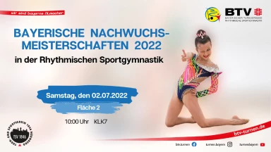 Bayerische Nachwuchsmeisterschaften 2022 - Rhythmische Sportgymnastik - KLK7