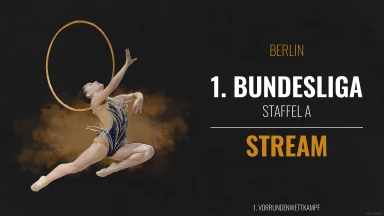 2022 | Rhythmische Sportgymnastik | 1. Bundesliga Staffel A | 1. Vorrunde