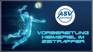 ASV Dachau ... Vorbereitung Heimspieltag