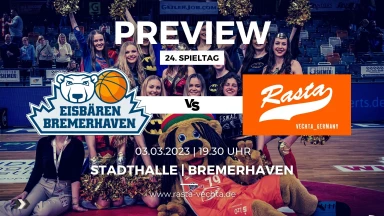 Preview: Eisbären Bremerhaven - RASTA Vechta (2.3.23)