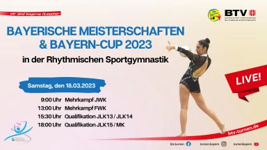 Bay. Meisterschaften & Bayern-Cup 2023 - Rhythmische Sportgymnastik | Samstag