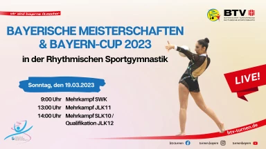 Bay. Meisterschaften & Bayern-Cup 2023 - Rhythmischen Sportgymnastik | Sonntag