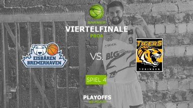 ProA Playoffs: Eisbären Bremerhaven vs. Tigers Tübingen - Spiel 4