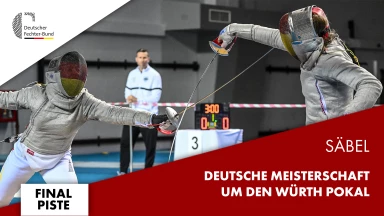 DEUTSCHE MEISTERSCHAFT - SÄBEL - TEAM - FINAL PISTE