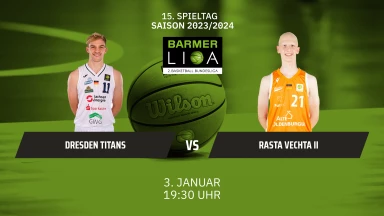 ProA: Dresden Titans vs. RASTA Vechta II