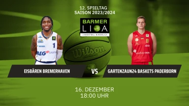 ProA: Eisbären Bremerhaven vs. Gartenzaun24 Baskets Paderborn