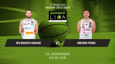 ProA: EPG Baskets Koblenz vs. Dresden Titans