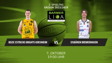 ProA: Bozic Estriche Knights Kirchheim vs. Eisbären Bremerhaven
