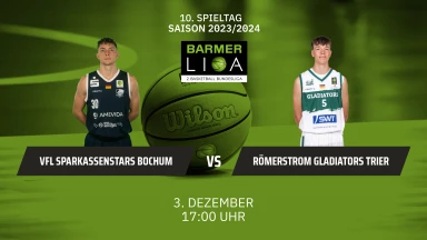 ProA: VfL SparkassenStars Bochum vs. RÖMERSTROM Gladiators Trier