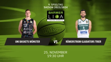 ProA: Uni Baskets Münster vs. RÖMERSTROM Gladiators Trier
