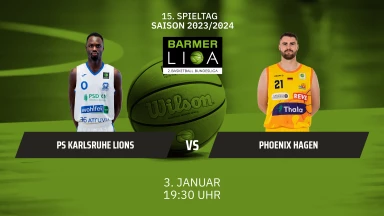 ProA: PS Karlsruhe LIONS vs. Phoenix Hagen