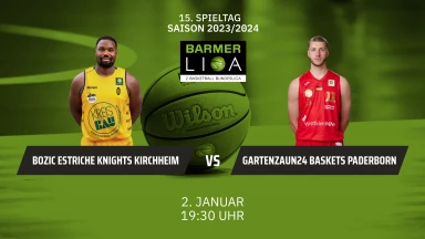 ProA: Bozic Estriche Knights Kirchheim vs. Gartenzaun24 Baskets Paderborn