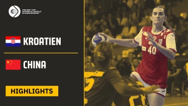 WM der Frauen: Deutlicher geht es kaum - Kroatien triumphiert gegen China | Highlights