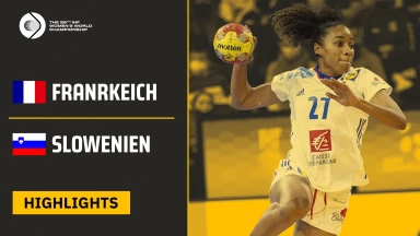 WM der Frauen: Frankreich und Slowenien im Kampf um Gruppensieg | Highlights
