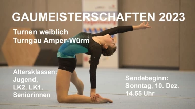 Gaumeisterschaften 2023 Turnen weiblich Turngau Amper-Würm