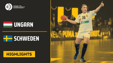 WM der Frauen: Knappe Partie zwischen Schweden und Ungarn | Highlights