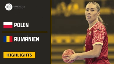 WM der Frauen: Entscheidung zwischen Polen und Rumänien in letzter Sekunde | Highlights