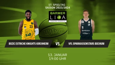 ProA: Bozic Estriche Knights Kirchheim vs. VfL SparkassenStars Bochum