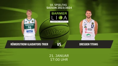 ProA: RÖMERSTROM Gladiators Trier vs. Dresden Titans