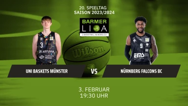 ProA: Uni Baskets Münster vs. Nürnberg Falcons BC