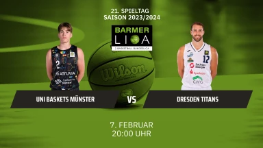 ProA: Uni Baskets Münster vs. Dresden Titans