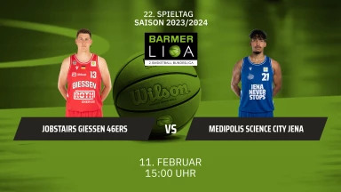 ProA: JobStairs GIESSEN 46ers vs. Medipolis SC Jena