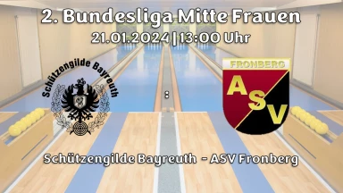 2. Bundesliga Mitte Frauen: Schützengilde Bayreuth vs. ASV Fronberg