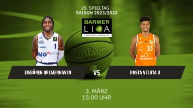 ProA: Eisbären Bremerhaven vs. RASTA Vechta II