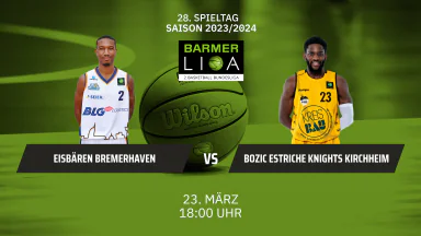 ProA: Eisbären Bremerhaven vs. Bozic Estriche Knights Kirchheim