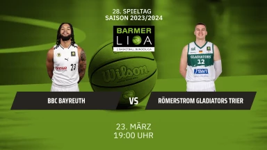 ProA: BBC Bayreuth vs. RÖMERSTROM Gladiators Trier