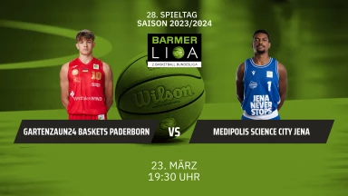 ProA: Gartenzaun24 Baskets Paderborn vs. Medipolis SC Jena