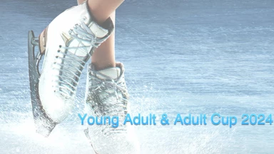 Young Adult & Adult Cup 2024