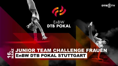 EnBW DTB Pokal Stuttgart – Junior Team Challenge Frauen