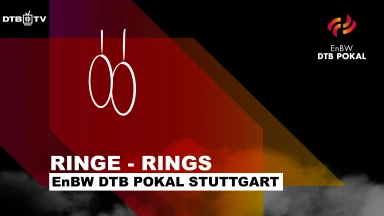EnBW DTB Pokal Stuttgart – Männer Ringe - Rings
