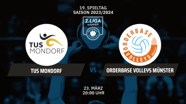 2BLNM: TuS Mondorf vs. orderbase VOLLEYS Münster