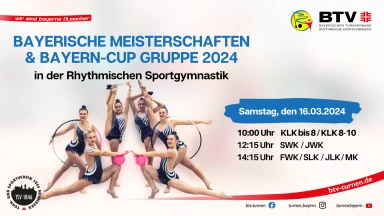 Bay. Meisterschaften & Bayern-Cup GRUPPE 2024 - Rhythmische Sportgymnastik