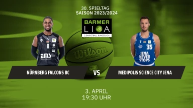 ProA: Nürnberg Falcons BC vs. Medipolis SC Jena