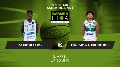 ProA: PS Karlsruhe LIONS vs. RÖMERSTROM Gladiators Trier