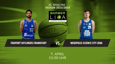 ProA: FRAPORT SKYLINERS vs. Medipolis SC Jena
